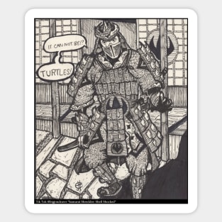 Samurai Shredder "Shell Shocked" B&W Sticker